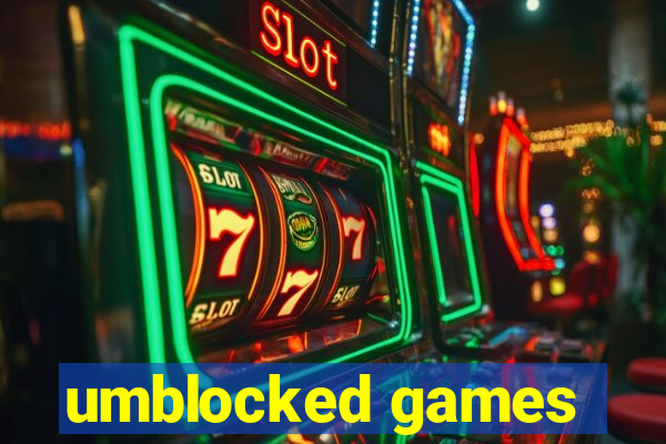 umblocked games